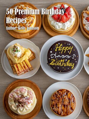 cover image of 50 Premium Birthday Recipes